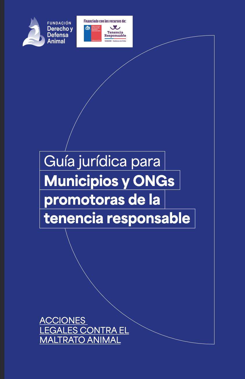 Portada de la guía jurídica para municipalidades y ONGs
 sobre acciones legales contra el maltrato animal